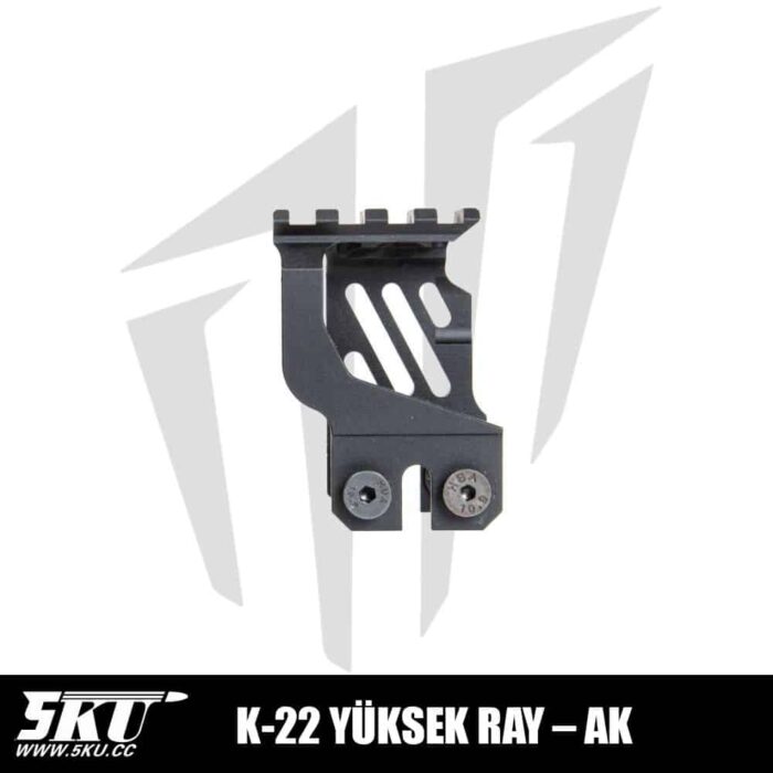 5KU AK K-22 Yüksek Ray Siyah