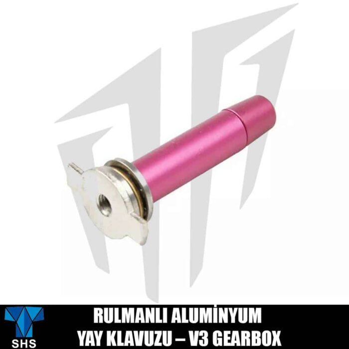 SHS Rulmanlı Aluminyum Yay Kılavuzu V3 Gearbox