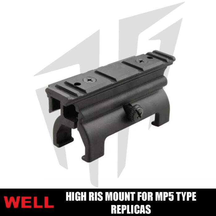 WELL MP5 Tüfekleri için High RIS Mount Ray Sistemi