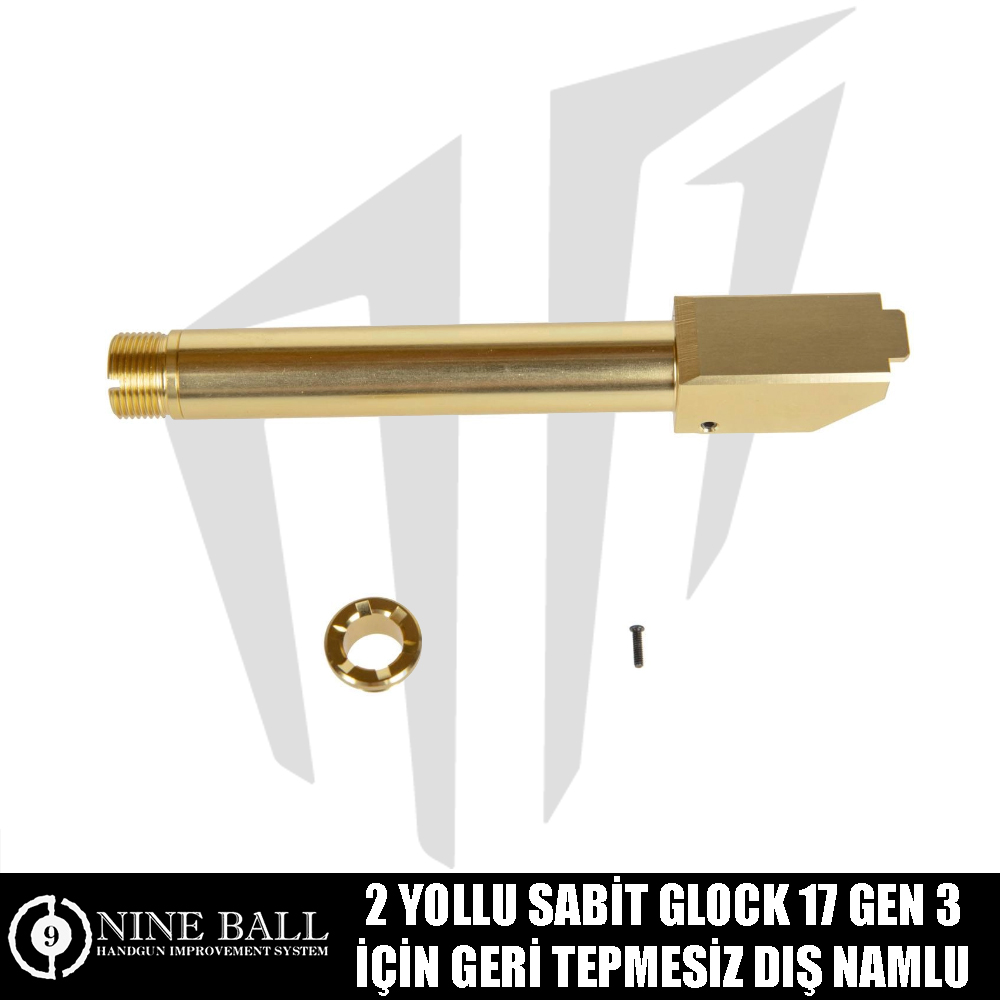 Nine Ball 2 Yollu Sabit Glock 17 Gen 3 İçin Geri Tepmesiz Dış Namlu - Altın