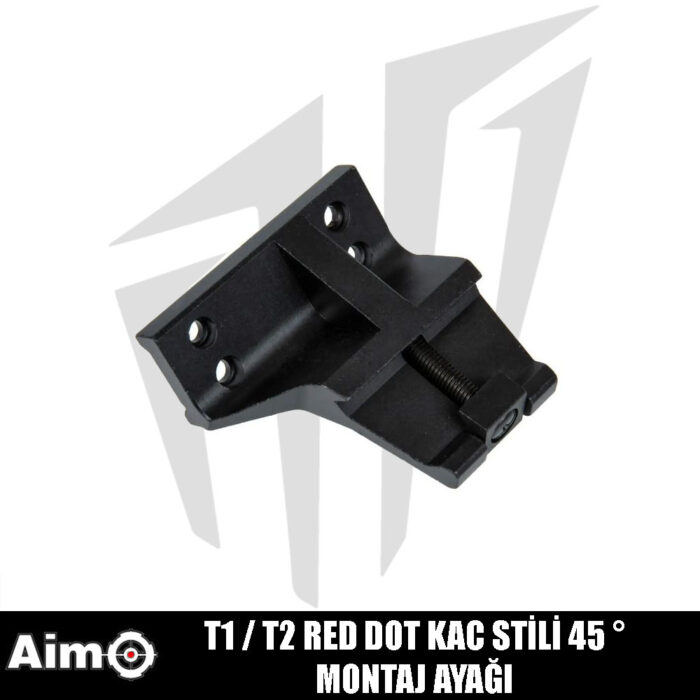 Aim T1 / T2 Red Dot KAC Stili 45 ° Montaj Ayağı - Siyah