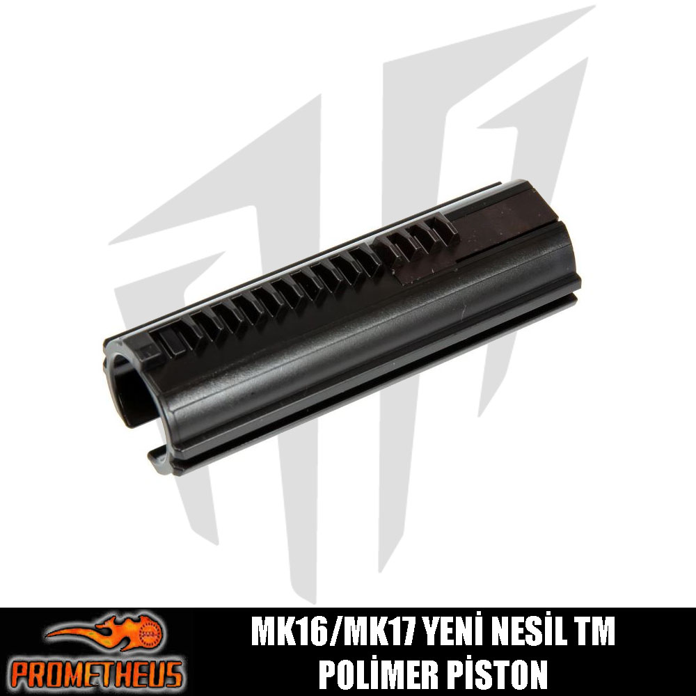 Prometheus MK16/MK17 Yeni Nesil TM Polimer Piston