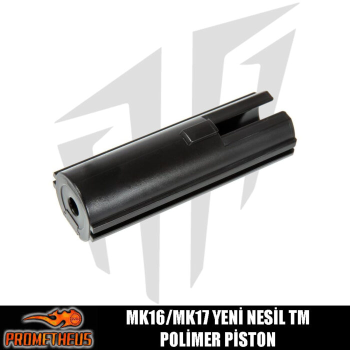 Prometheus MK16/MK17 Yeni Nesil TM Polimer Piston