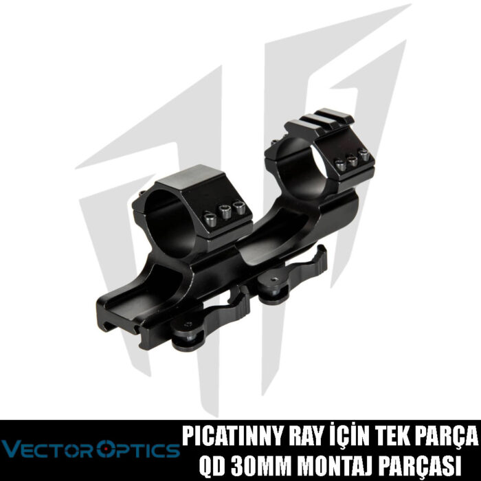 Vector Optics RIS / Picatinny Ray İçin Tek Parça QD 30mm Montaj Parçası