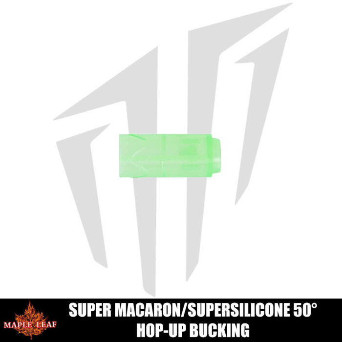 Maple Leaf SuperMacaron / SuperSilicone 50° Hop-Up Bucking
