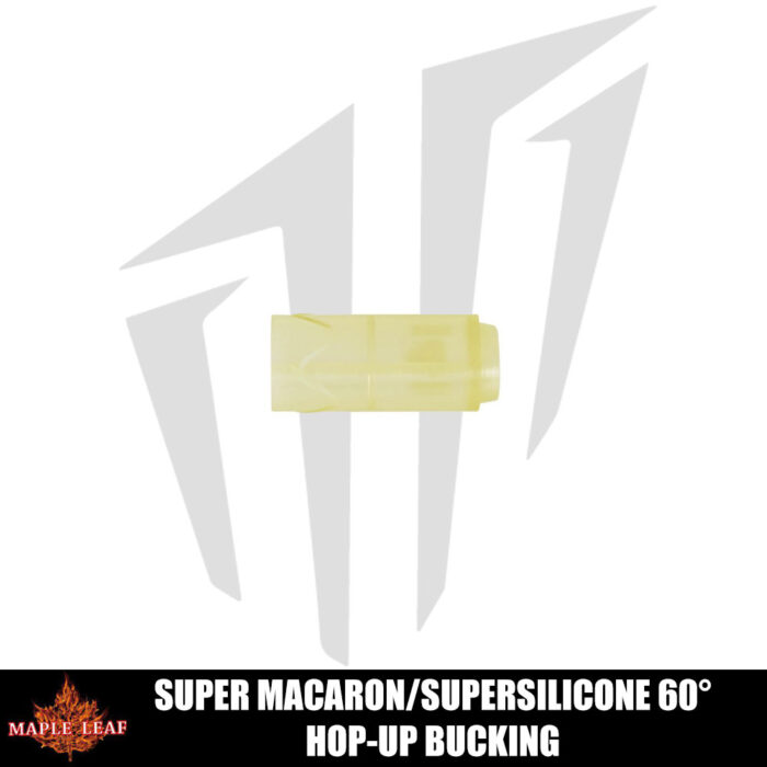 Maple Leaf SuperMacaron / SuperSilicone 60° Hop-Up Bucking